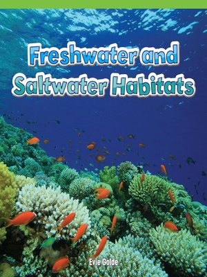 cover image of Freshwater and Saltwater Habitats